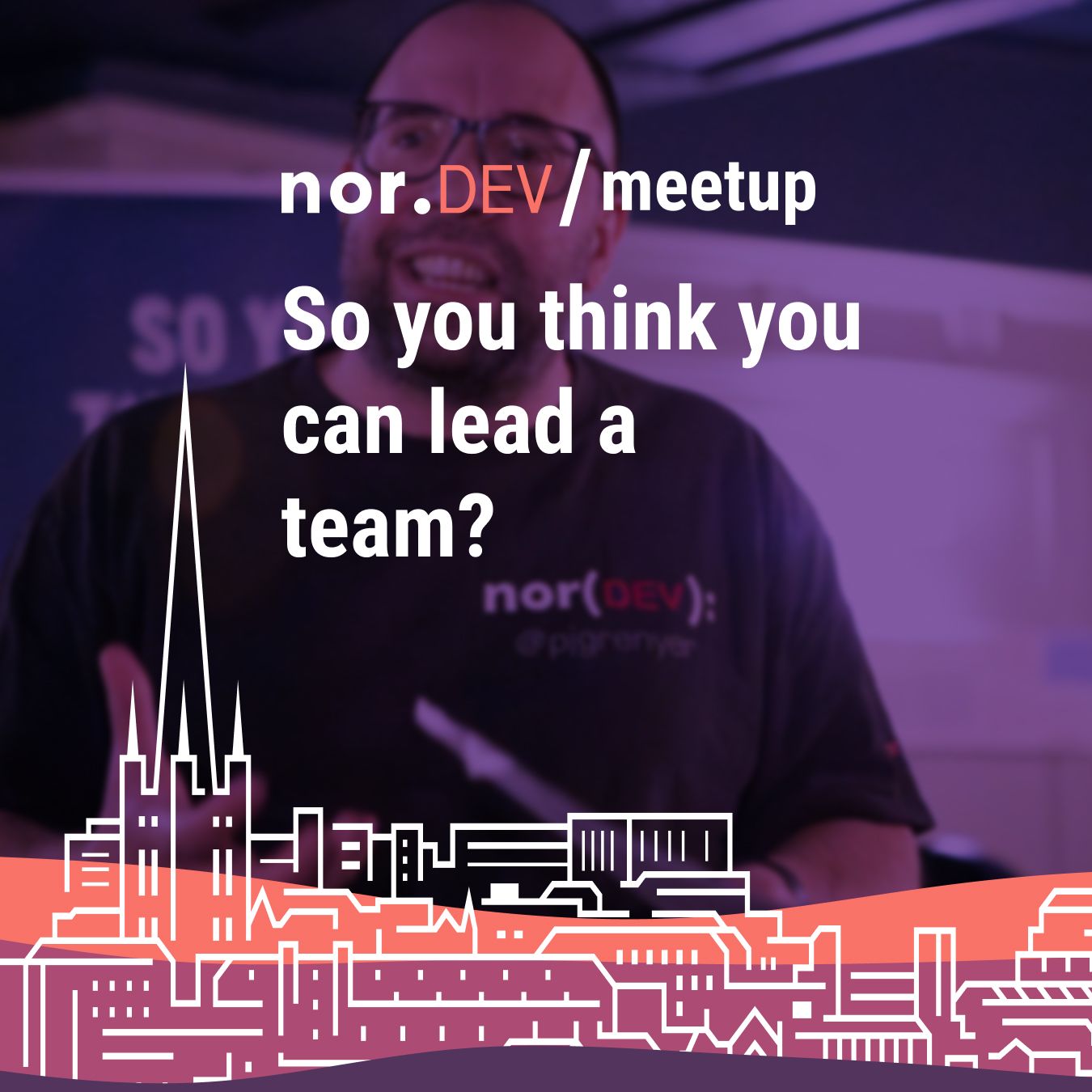 So you think you can lead a team? - Revisited